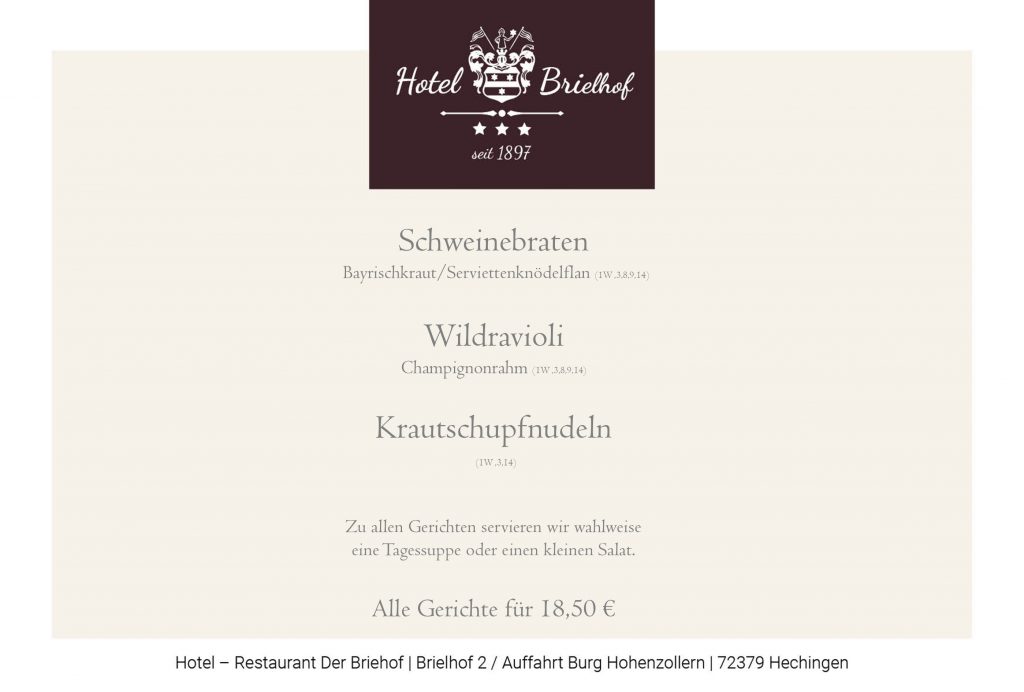 Unser Lunchangebot vom 3. bis 7. November 2025 serviert in der Zeit von 11.30 Uhr bis 14.00 Uhr. Schweinebraten mit Bayrischkraut und Serviettenknödelflan, Wildravioli mit Rahmchampignons und Krautschupfnudeln. Zu allen Gerichten servieren wir wahlweise eine Tagessuppe oder einen kleinen Salat. Alle Gerichte EUR 18,50.