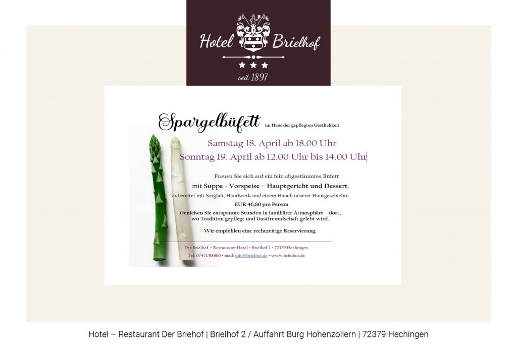 Unser Lunchangebot in dieser Woche - Bärlauchmaultaschen mit Kartoffelsalat. Wie immer vorab wahlweise eine Suppe oder einen kleinen Blattsalat. EUR 18,50. Und am !8. April ab 18.00 Uhr und am 19. April 26 ab 12.00 bis 14.00 Uhr empfehlen wir unser Spargelbüfett mit Vorspeise - Suppe - Hauptgang und Dessert zu 47,80. Wir freuen uns auf Ihr Kommen.