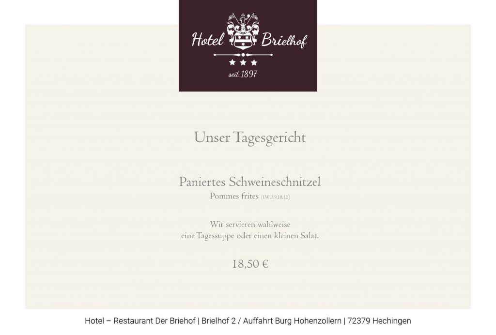 Unser Lunchangebot in dieser Woche - Paniertes Schweineschnitzel mit Pommes frites. Wahlweise einen kleinen Salat oder eine Tagessuppe vorweg. Tagesessen zu EUR 18,50.