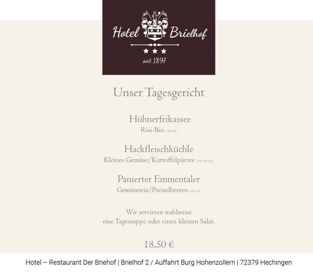 Unser Lunchangebot: Hühnerfrikassee mit Risi-Bisi oder Hackfleischküchle mit kleinem Gemüse und Kartoffelpüree. Vegetarische Variante - Panierter Emmentaler mit Gemüsereis und Preiselbeeren. Zu allen Gerichten servieren wir einen kleinen Salat oder eine Tagesssuppe vorab. Alle Gerichte zu EUR 18,50.