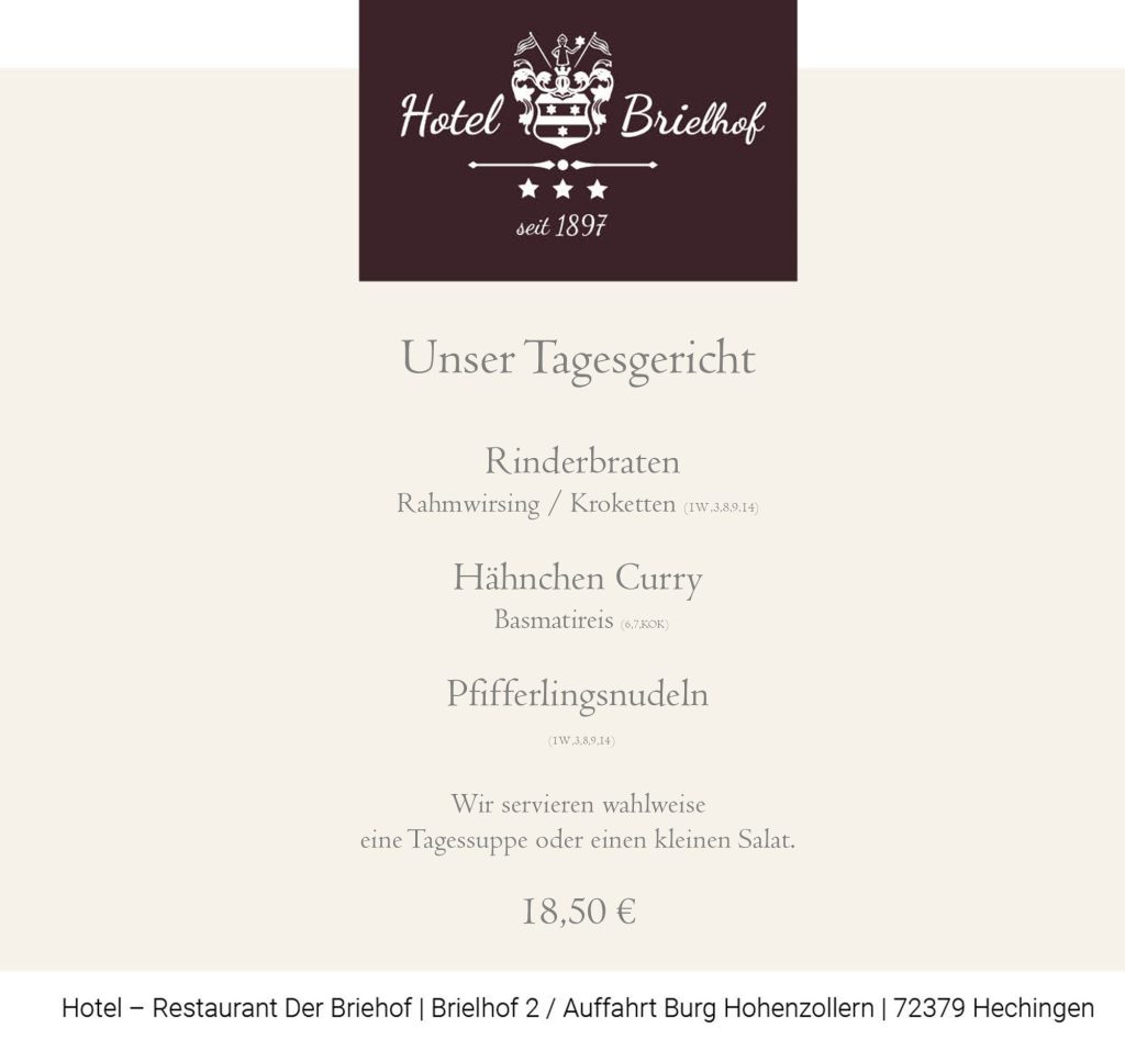 Unser Lunchangebot: Rinderbraten mit Rahmwirsing und Kroketten sowie Hähnchen Curry mit Basmatireis. Als vegetarisches Gericht bieten wir Pfifferlingsnudeln an. Zu allen Gerichten servieren wir wahlweise einen kleinen Salat oder eine Tagessuppe an. Alle Gerichte zu EUR 18,50.