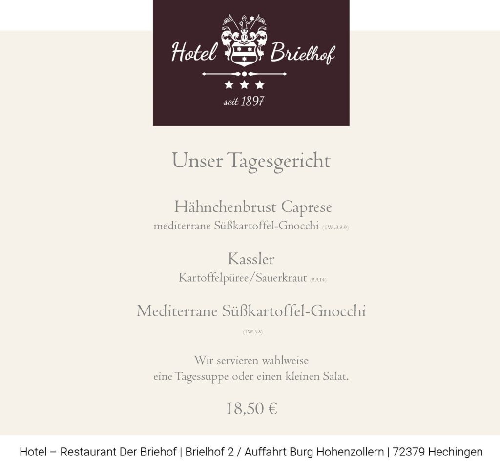 Unser Lunch Angebot: Hähnchenbrust Caprese mit Süßkartoffel-Gnochi ode Kassler mit Kartoffelpüree und Sauerkraut. Vegetarisch bieten wir mediterrane Süßkartoffel-Gnocchi an. Zu allen Gerichten können Sie einen kleinen Salat oder eine Tagessuppe wählen. Alle Gerichte zu EUR 18,50. Guten Appetit